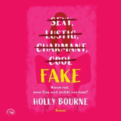 Sexy, lustig, charmant, cool... Fake (MP3-Download) - Bourne, Holly
