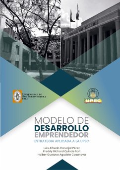 Modelo de desarrollo emprendedor (eBook, PDF) - Carvajal Pérez, Luis Alfredo; Quinde Sari, Freddy Richard; Agudelo Casanova, Haiber Gustavo