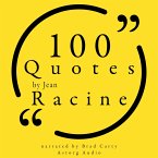 100 Quotes by Jean Racine (MP3-Download)
