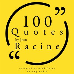 100 Quotes by Jean Racine (MP3-Download) - Racine, Jean