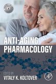 Anti-Aging Pharmacology (eBook, ePUB)
