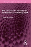 The European Community and its Mediterranean Enlargement (eBook, ePUB)