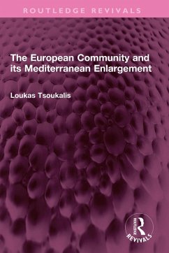 Cover The European Community and its Mediterranean Enlargement (eBook, ePUB)