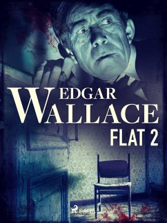 Flat 2 (eBook, ePUB) - Wallace, Edgar