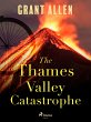 The Thames Valley Catastrophe (eBook,... - Bild 1