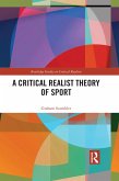 A Critical Realist Theory of Sport (eBook, ePUB)