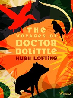 The Voyages of Doctor Dolittle (eBook, ePUB) - Lofting, Hugh