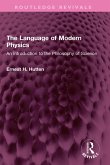 The Language of Modern Physics (eBook, PDF)
