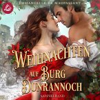 Weihnachten auf Burg Dunrannoch: Zwei winterliche Schottland-Liebesromane in einem Sammelband (MP3-Download)