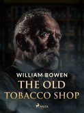 The Old Tobacco Shop (eBook, ePUB)