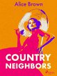 Country Neighbors (eBook, ePUB) - Bild 1