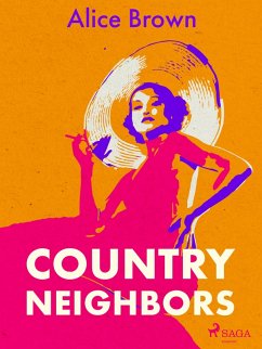 Country Neighbors (eBook, ePUB) - Brown, Alice