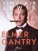 Elmer Gantry (eBook, ePUB)