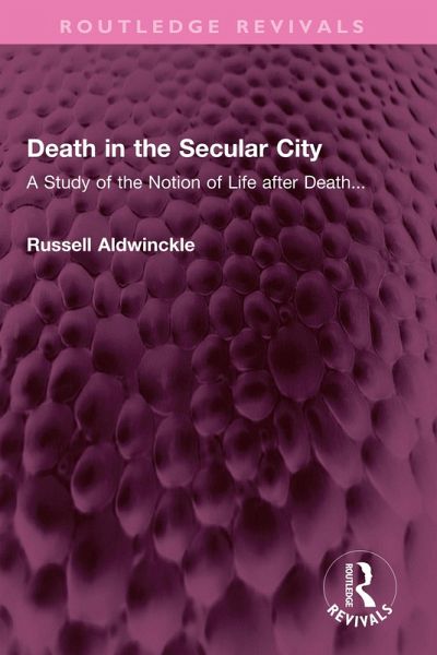 Death in the Secular City (eBook, PDF) Death in the Secular City (eBook, PDF)