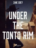 Under the Tonto Rim (eBook, ePUB)