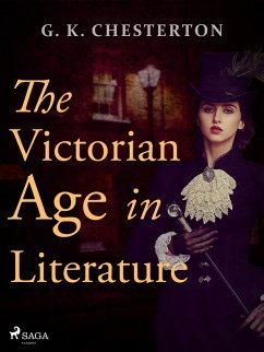 The Victorian Age in Literature (eBook, ePUB) - Chesterton, G. K.