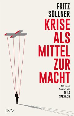 Krise als Mittel zur Macht (eBook, ePUB) - Söllner, Fritz