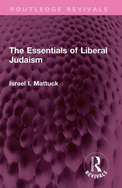 The Essentials of Liberal Judaism (eBook, PDF)