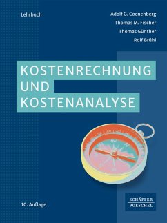 Kostenrechnung und Kostenanalyse (eBook, ePUB) - Coenenberg, Adolf G.; Fischer, Thomas M.; Günther, Thomas; Brühl, Rolf