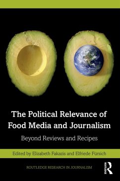 Cover The Political Relevance of Food Media and Journalism (eBook, PDF)