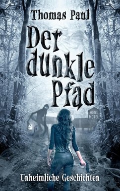 Der dunkle Pfad (eBook, ePUB)