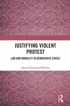 Cover Justifying Violent Protest (eBook, ePUB)