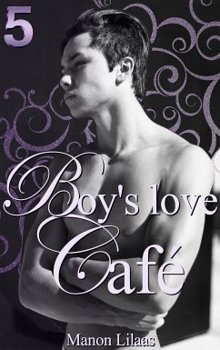 Boy's love Café 5 (eBook, ePUB) - Lilaas, Manon