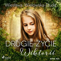 Drugie życie Wiktorii (MP3-Download) - Wielowska-Duda, Wiesława