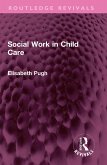 Social Work in Child Care (eBook, PDF)