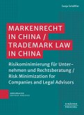 Markenrecht in China / Trademark Law in China ¿ (eBook, PDF)