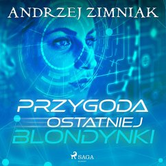 Przygoda ostatniej blondynki (MP3-Download) - Zimniak, Andrzej