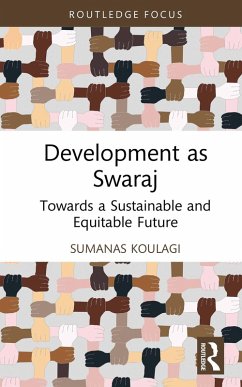 Development as Swaraj (eBook, PDF) - Koulagi, Sumanas