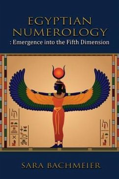 Egyptian Numerology (eBook, ePUB) - Bachmeier, Sara