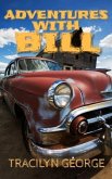 Adventures With Bill (eBook, ePUB)