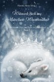 Wünsch dich ins Märchen-Wunderland Band 4 (eBook, ePUB)