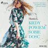 Kiedy powiem sobie dość (MP3-Download) - Bild 1