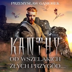 Kanthy. Od wszelakich złych przygód... (MP3-Download) - Gąsiorek, Przemysław