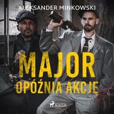 Major opóźnia akcję (MP3-Download)