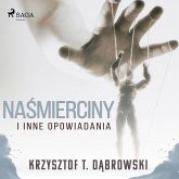 Naśmierciny i inne opowiadania (MP3-Download) Naśmierciny i inne opowiadania (MP3-Download)