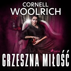 Grzeszna miłość (MP3-Download) - Woolrich, Cornell