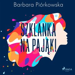 Szklanka na pająki (MP3-Download) - Piórkowska, Barbara