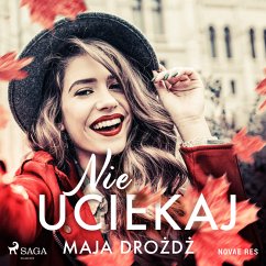 Nie uciekaj (MP3-Download) - Drożdż, Maja