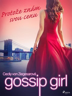 Cover Gossip Girl: Protoze znám svou cenu (4. díl) (eBook, ePUB)