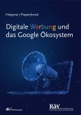 Digitale Werbung und das Google Ökosystem (eBook, ePUB)
