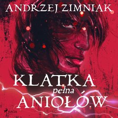 Klatka pełna aniołów (MP3-Download) - Zimniak, Andrzej