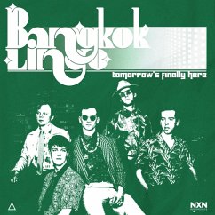 Tomorrow'S Finally Here [Vinyl] - Bangkok Lingo