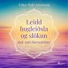 Leidd hugleiðsla og slökun... - Bild 1
