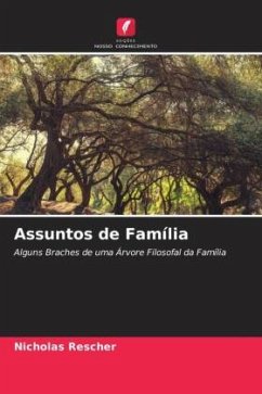 Assuntos de Família - Rescher, Nicholas