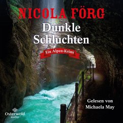 Dunkle Schluchten / Kommissarin Irmi Mangold Bd.14 (MP3-Download) - Förg, Nicola