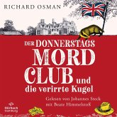 Der Donnerstagsmordclub und die verirrte Kugel / Die Mordclub-Serie Bd.3 (MP3-Download)